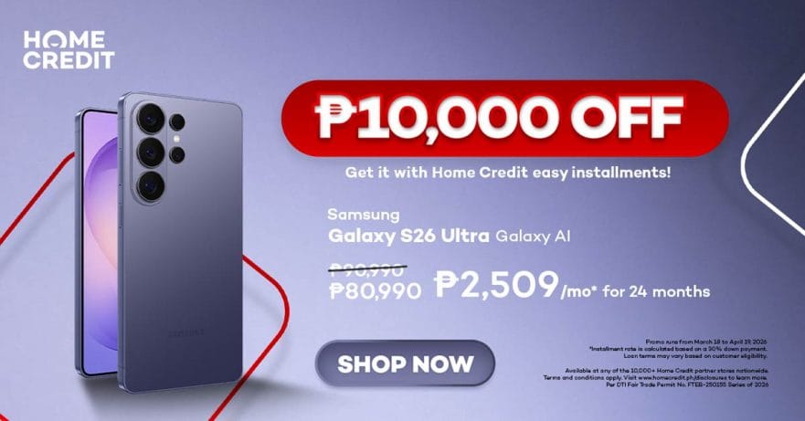 Home Credit Samsung Galaxy S26 Series until April 2026 discount zero interest promo REVU Philippines